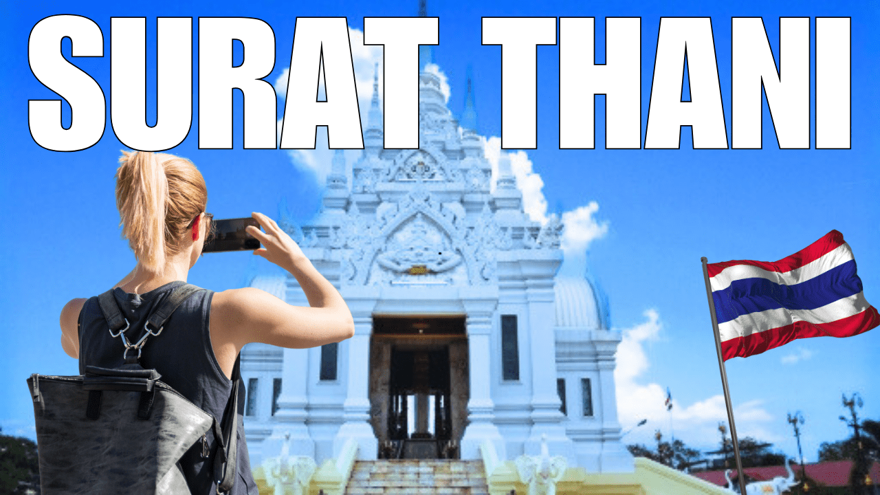 Best places to see in Surat Thani